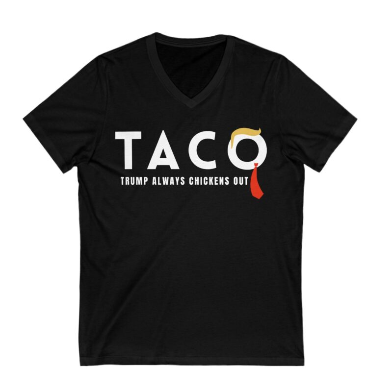 Trump Taco Trade V-Neck T-Shirt