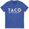Trump Taco Trade V-Neck T-Shirt