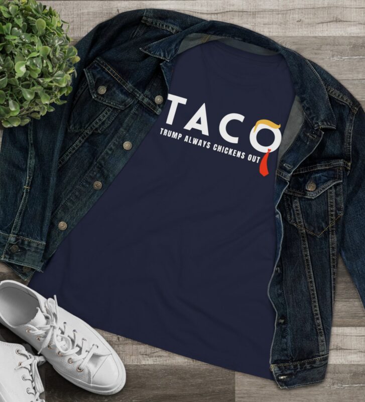 Trump Taco Trade Women's T-Shirt